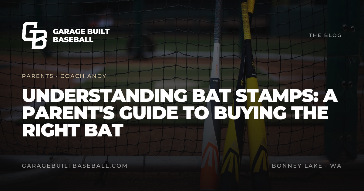 Bat Stamps Explained: A Parent's Guide to Buying the Right Bat — Garage ...